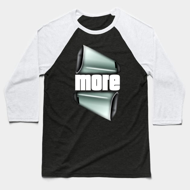 More Cowbell Baseball T-Shirt by NineBlack